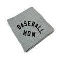 Baseball Mom Collegiate (Blanket) Ivy + Cloth