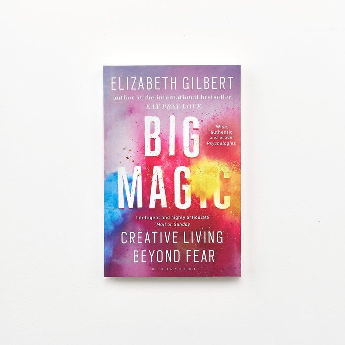 Cover of Big Magic by Elizabeth Gilbert – a book about living creatively, shown on a white background.