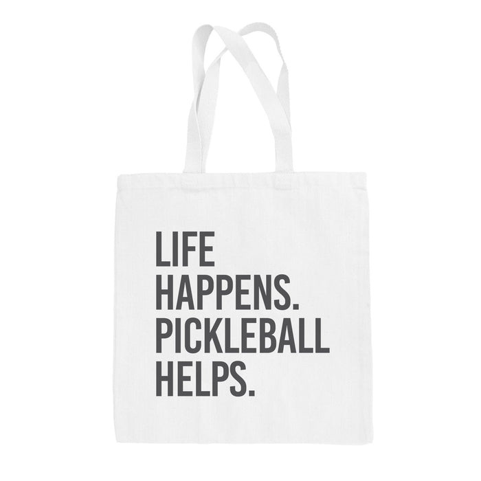 Life Happens Pickleball Helps Tote Bag Ivy + Cloth