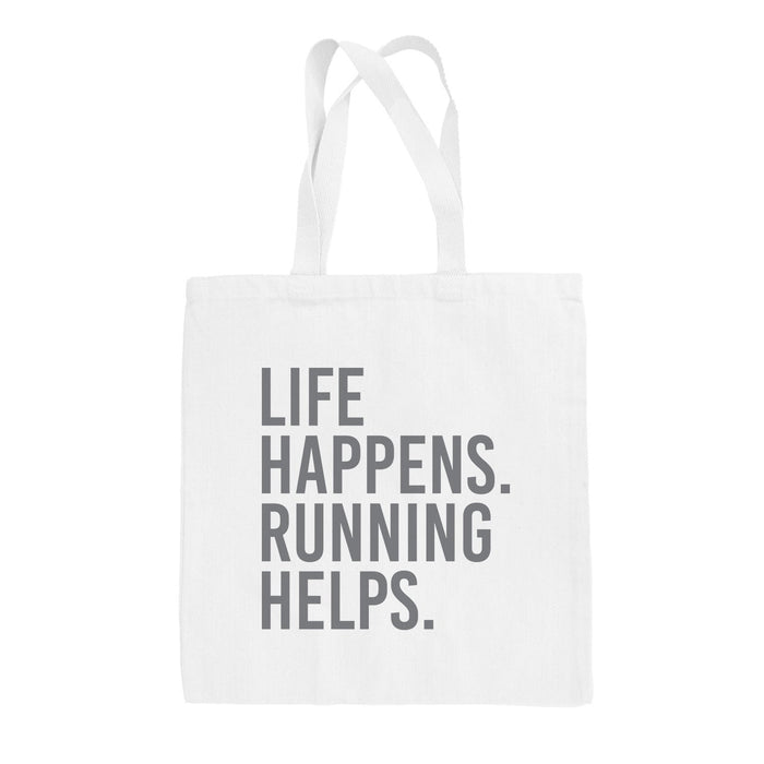Life Happens Running Helps Tote Bag Ivy + Cloth