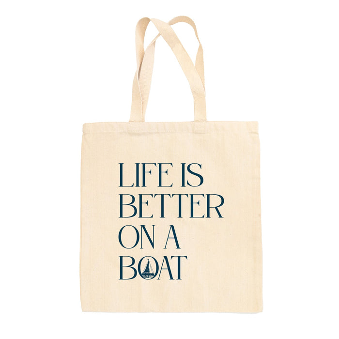 Life Is Better On A Boat (Tote Bag) Ivy + Cloth