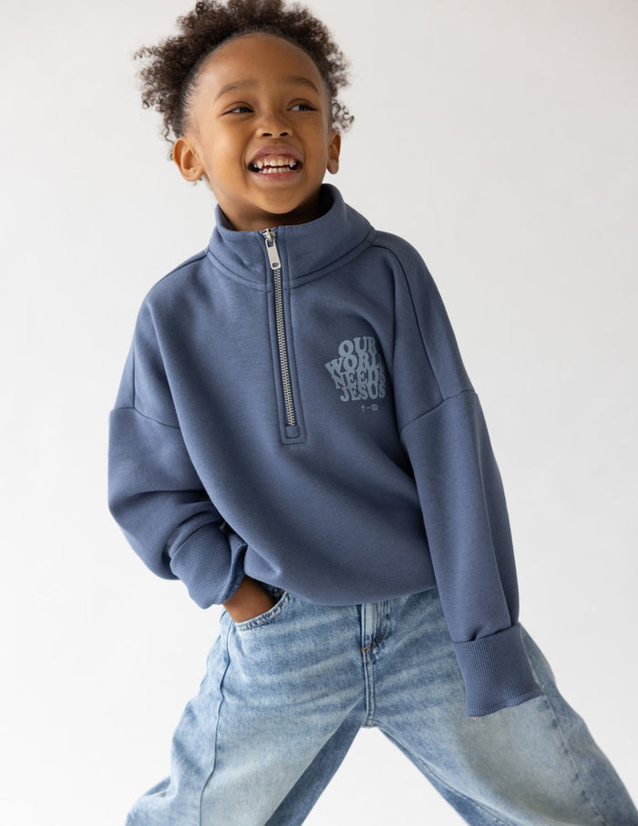 Our World Needs Jesus Kids Half-Zip Elevated Faith