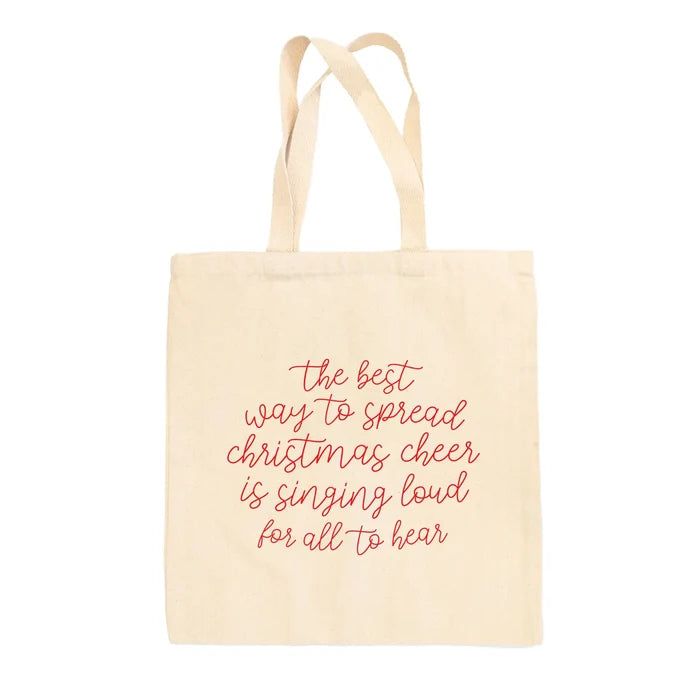 The Best Way To Spread Christmas Cheer Tote Bag Ivy + Cloth