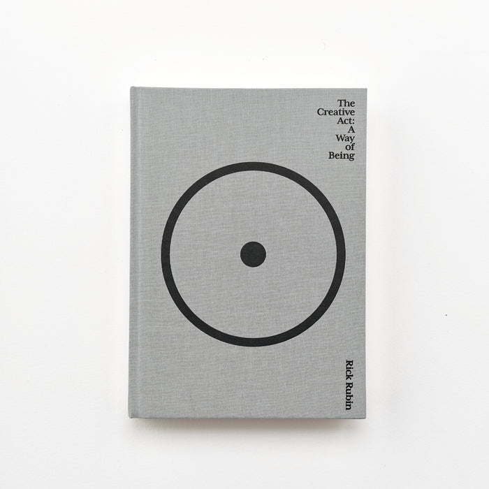 Cover of The Creative Act by Rick Rubin – a reflective book on creativity and mindful living, shown on a white background.